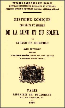 Bergerac, Syrano De; ,  : Histoire comique des Etats et Empires de la Lune et du Soleil.        . ()