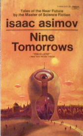 Asimov, Isaac: Nine Tomorrows