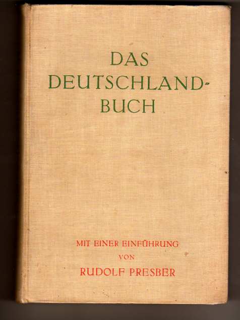 Presber, Rudolf: Das Deutscland-Buch