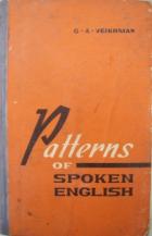 Veikhman, G.A.: Patterns of spoken english.     