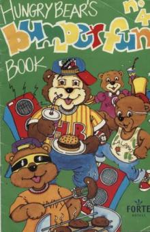 [ ]: Hungry Bear's book. Bumper fun 4