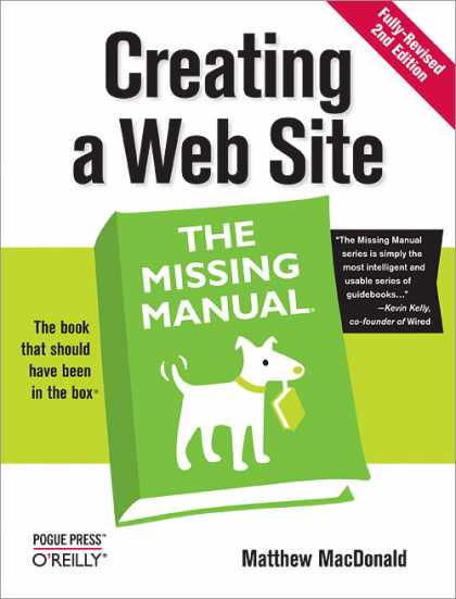 Macdonald, Matthew: Creating a Web Site: The Missing Manual