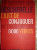 [ ]: L'art de conjuguer. Dictionnaire des 8000 verbes