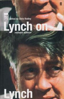 . Rodley, Chris: Lynch on Lynch