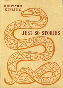 , .; Kipling, R.:   . Just so stories