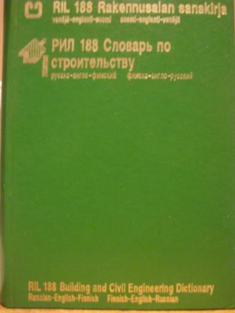 [ ]: Building and Civil Engineering Dictionary. Russian - English - Finnish.   . --