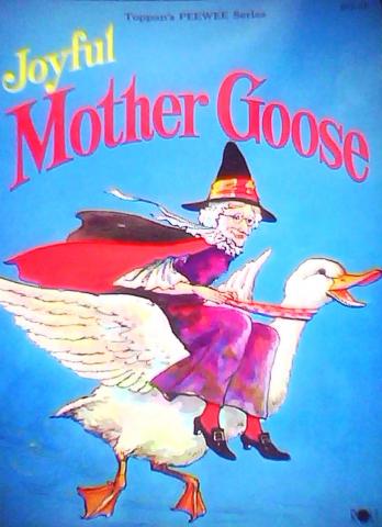 [ ]: Joyful Mother Goose