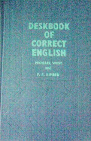 , .; , .:    , ,  / Deskbook of correct english