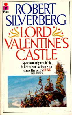Silverberg, Robert: Lord Valentine's Castle