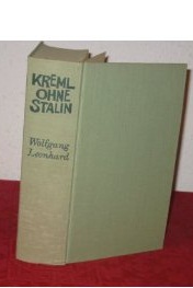 Leonhard, Wolfgang: Kreml ohne Stalin