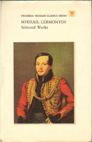 Lermontov, .: Selected Works