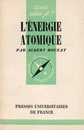 Bouzat, Albert: L'Energie Atomique