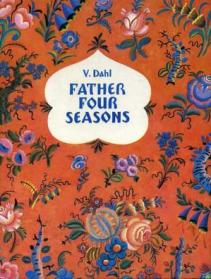 Dahl, V: Father Four Seasons (-)