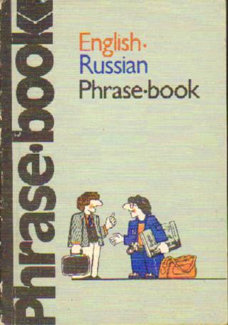 , ..: English-Russian Phrase-book/- 