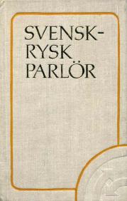 , ..: Svensk-Rysk parlor / - 