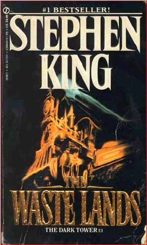 King, Stephen: The Waste Lands. The Dark Tower III