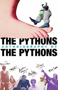 Chapman, Graham; Cleese, John; Idle, Eric  .: The Pythons: autobiography by the Pythons