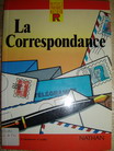 Gerard, Silvie; Lievremont, Philippe; Ladka, Viviane: La Correspondance
