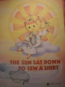 . , ..: The Sun sat down to sew a shirt