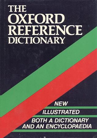 [ ]: The Oxford Reference Dictionary