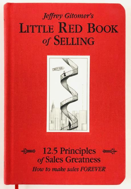 , .: Little Red Book of Selling: 12.5 Principles of Sales Greatness (   : 12.5    )