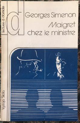 , .: Maigret chez ministre.   