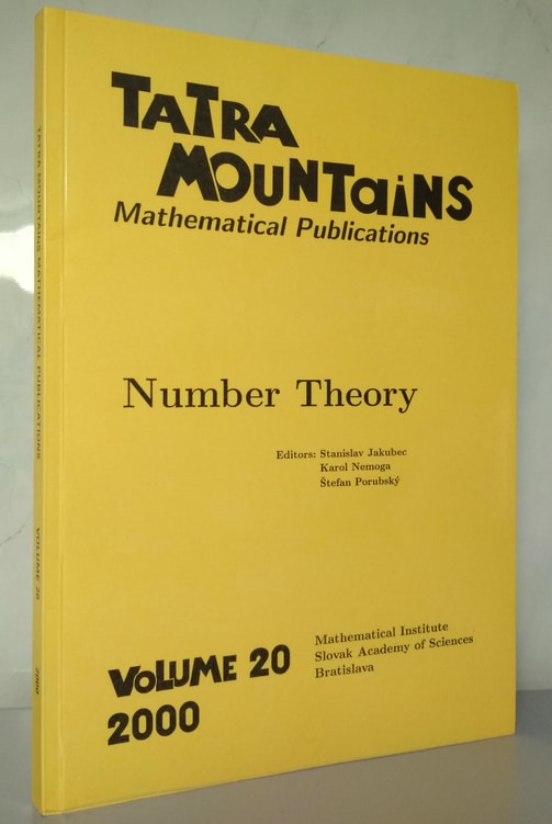 . Jakubec, Stanislav; Nemoga, Karol  .: Tatra Mountains. Mathematical Publications. Number Theory (Vol. 20)