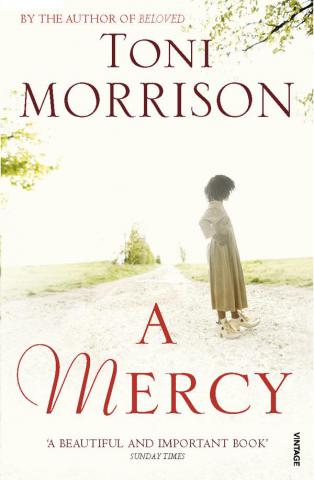 Morrison, Toni: A Mercy