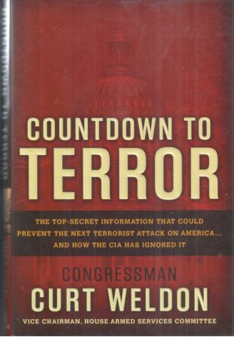 Weldon, Curt: Countdown to Terror