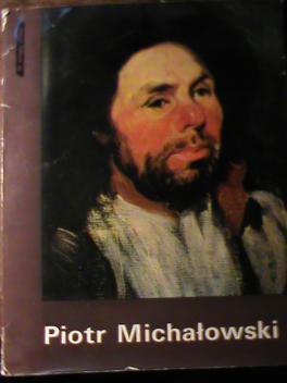 Maslowsky, Maciej: Piotr Michalowski