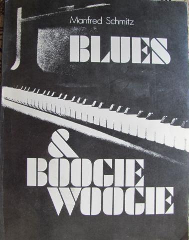 Schmitz, Manfred: Jazz Parnass 4 Blues & Boogie Woogie