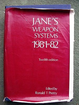 . Ronald, Pretty: Jane's Weapon Systems 1981-82