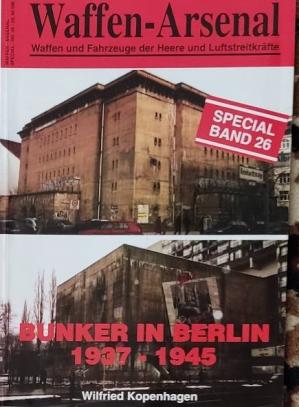 Kopenhagen, Wilfried: Bunker in Berlin 1937 - 1945