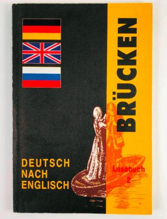 , ..: Brucken. Lasebuch 2. Deutch Nach English ( 2)