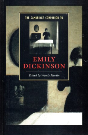 Martin, Wendy: The Cambridge Companion to Emily Dickinson