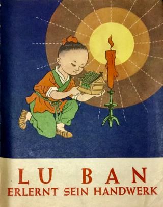[ ]: Lu Ban. rlernt sein handwerk