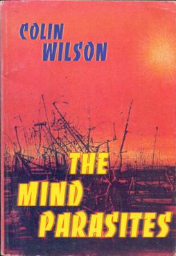 Wilson, Colin: The Mind Parasites