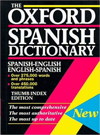 Jarman, Beatriz; Russell, Roy: Oxford Spanish Dictionary Spanish-English / English-Spanish