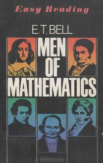 Bell, E.T.: Men of mathematics