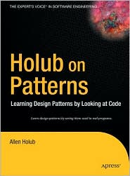 Holub, Allen: Holub on Patterns