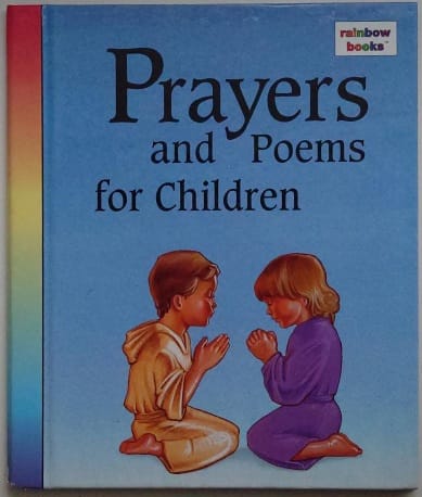 [ ]: Prayers and Poems for Children
