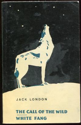 London, Jack: The Call Of The Wild. White Fang