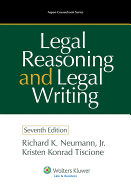 Neumann, Richard K.: Legal Reasoning and Legal Writing