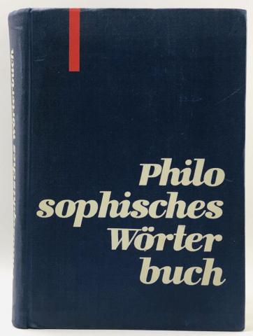 . Klaus, G.; Buhr, M.: Philosophisches Worterbuch ( )
