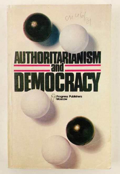 [ ]: Authoritarianism and Democracy (  )