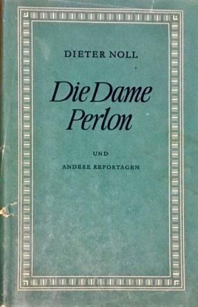 Noll, Dieter: Die Dame Perlon