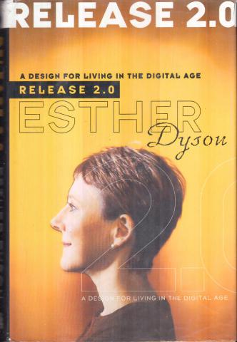Dyson, Esther: Release 2.0