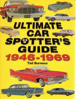 Burness, Tad: Ultimate Car Spotter's Guide 1946-1969