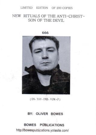 Bowes, Oliver: New Rituals of the Anti-Christ - Son Of The Devil