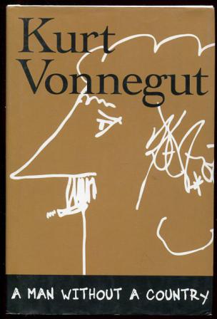 Vonnegut, Kurt: A Man without a Country